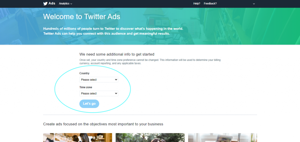 Twitter Ads Page showcasing the country and time to select