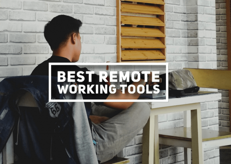 Best Remote Working Tools