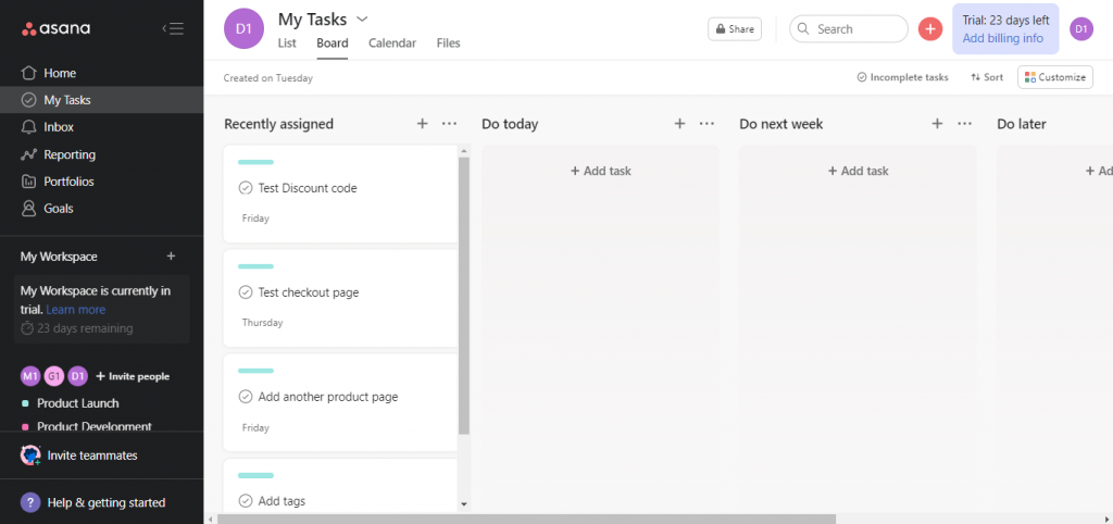 My Tasks section in Asana that shows a board with three sections which are Recently Assigned, Do Today, Do Next Week and Do Later