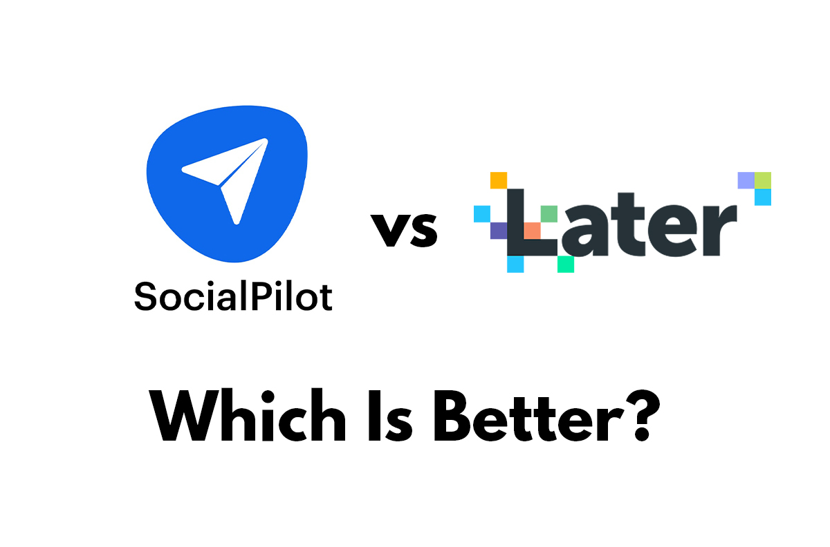 Social Pilot vs Later