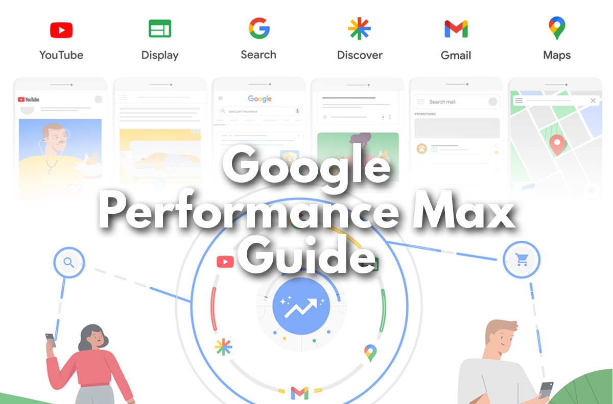 Google Performance Max Guide